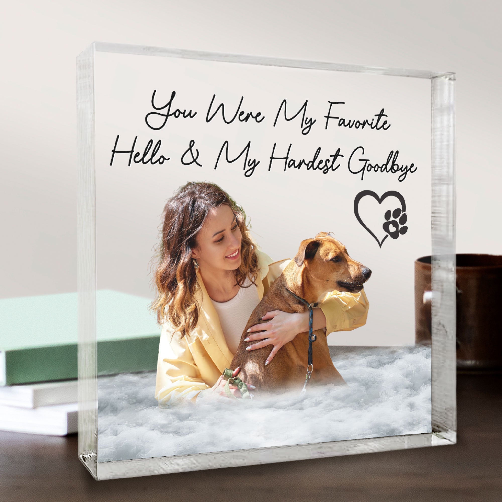 You Were My Hardest Goodbye - Personalized Acrylic Photo Plaque