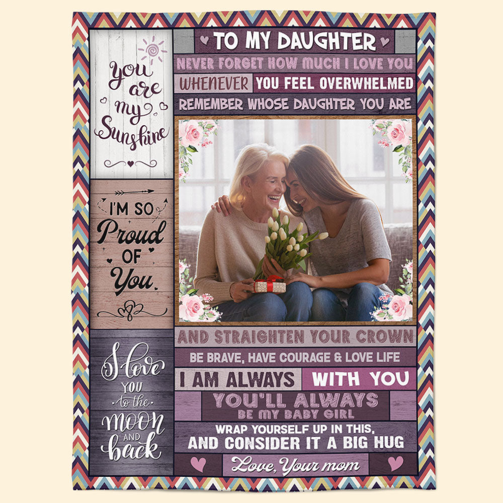 You Will Always Be My Little Girl - Personalized Photo Blanket