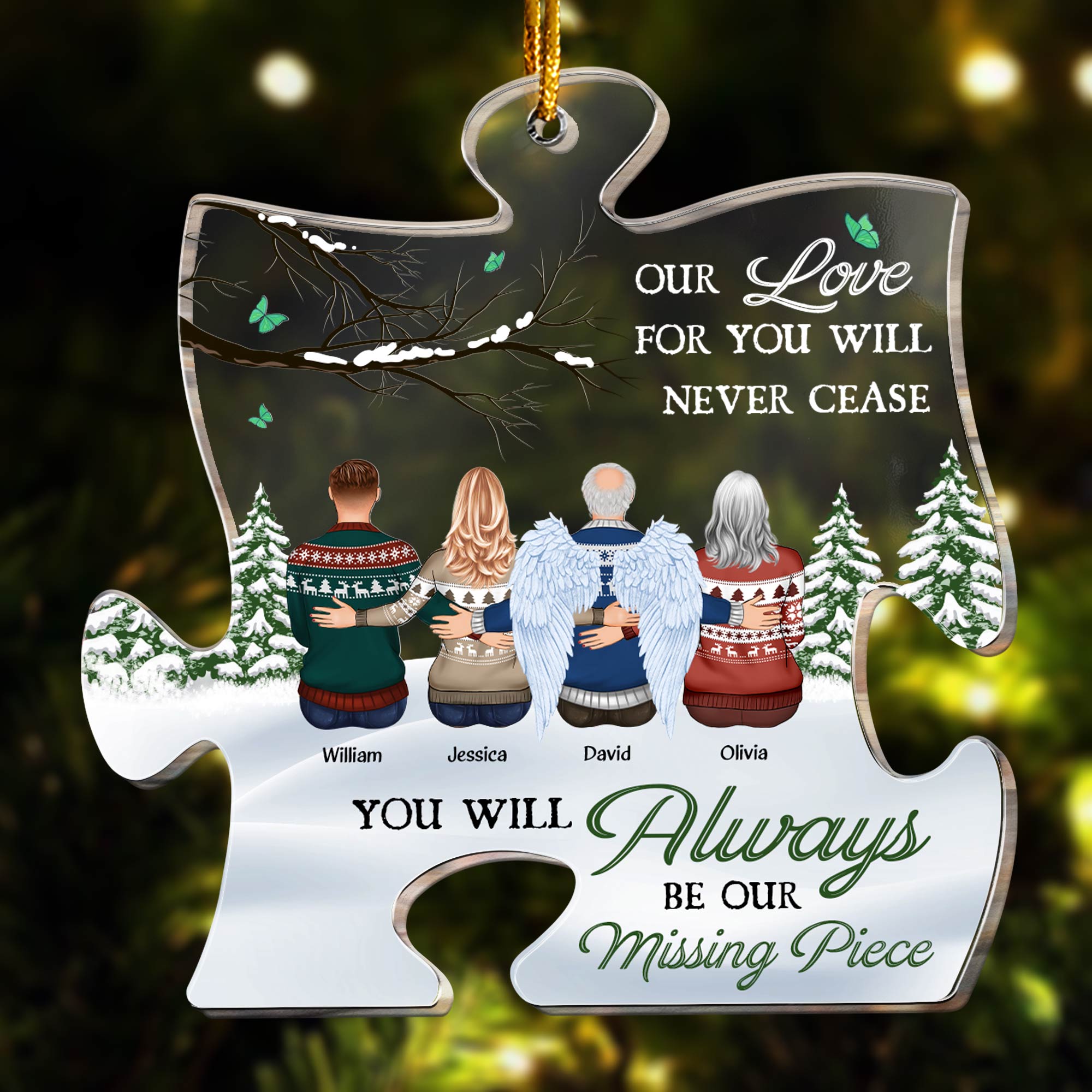 You Will Always Be Our Missing Piece  - Personalized Piece Shaped Acrylic Ornament