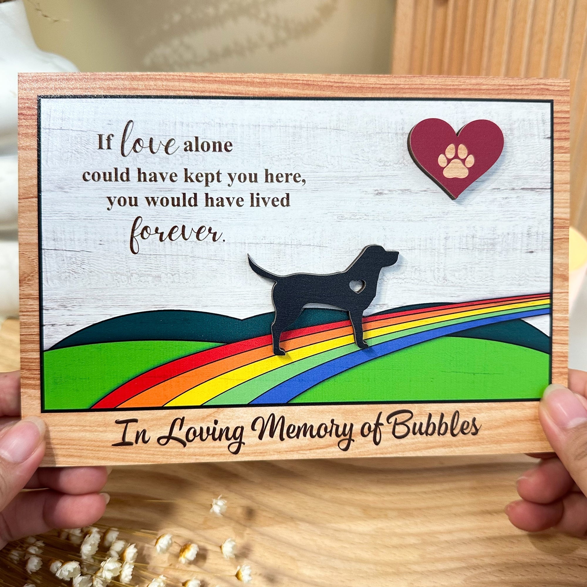 You Would Have Lived Forever - Personalized Wooden Plaque