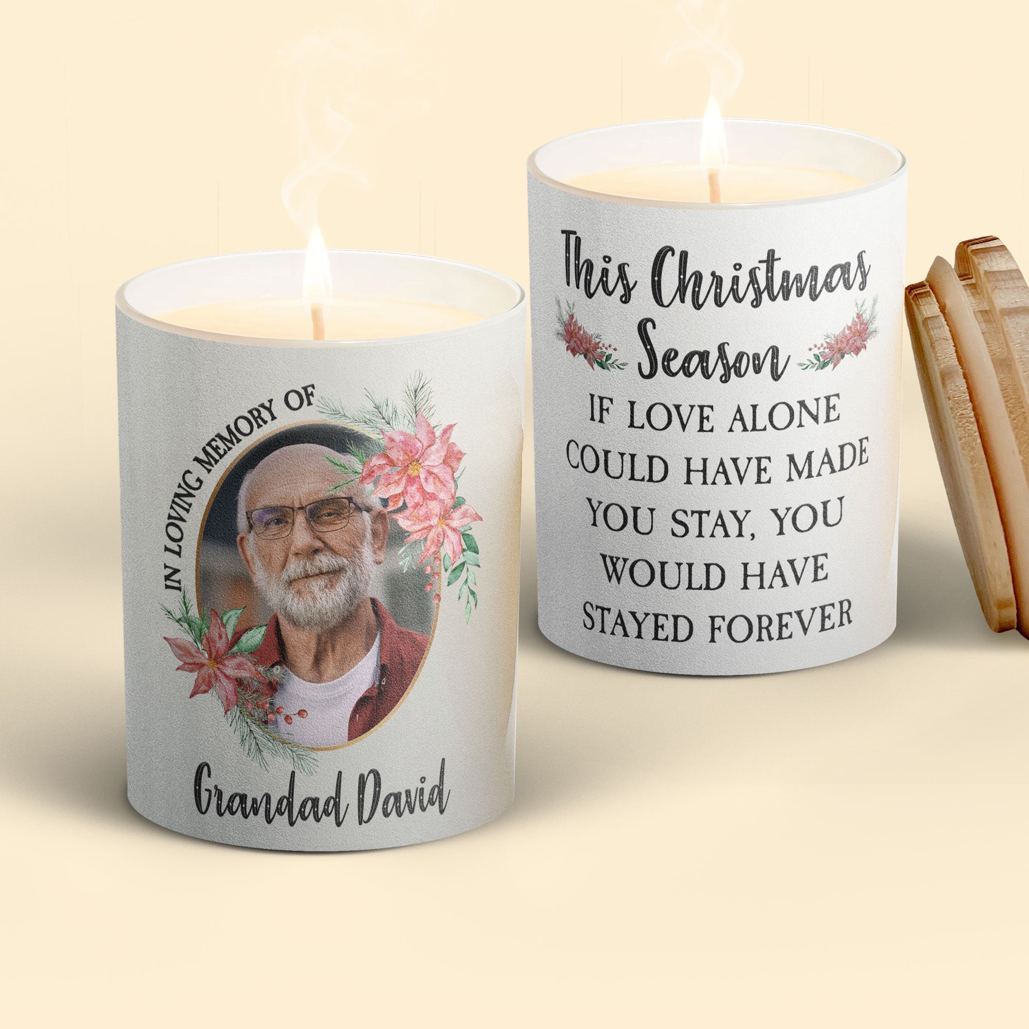 You Would Have Stayed Forever - Personalized Photo Candle