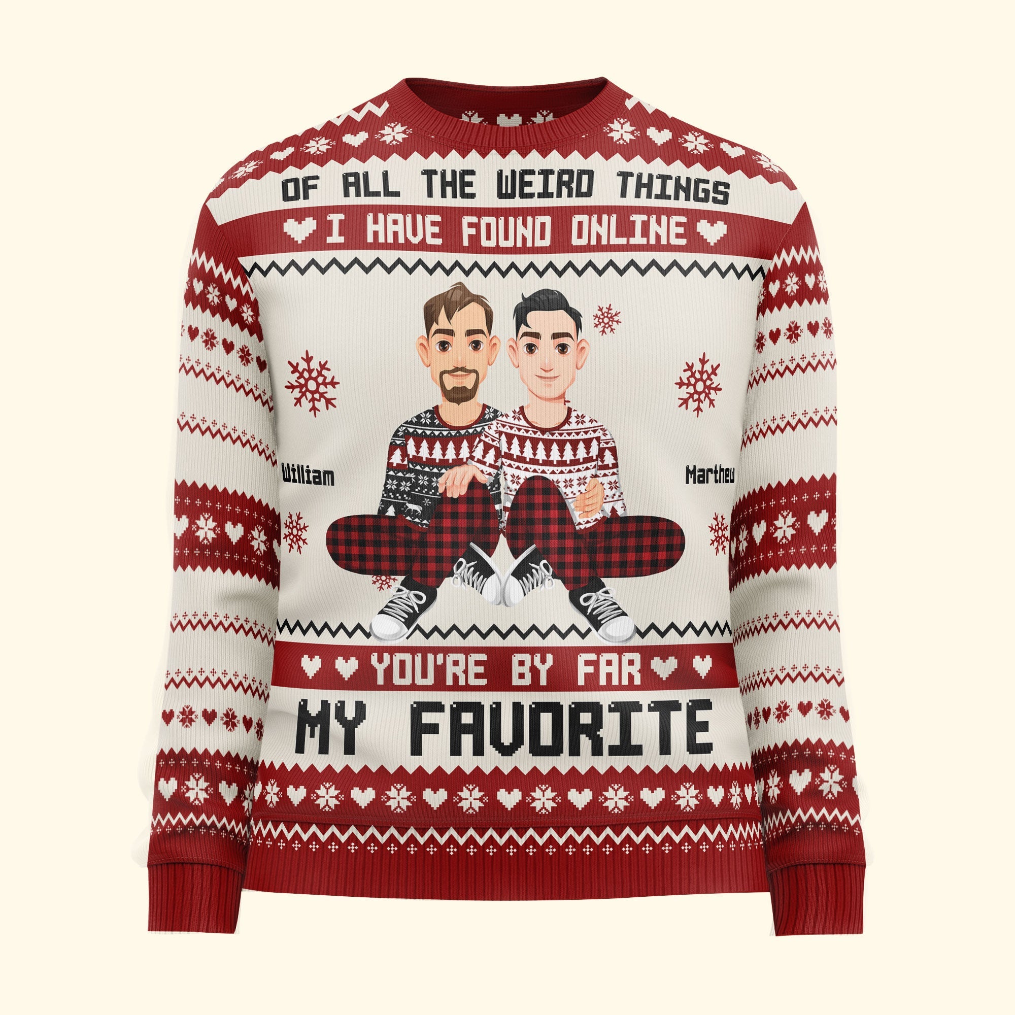 You're By Far My Favorite I Found Online  - Personalized Photo Ugly Sweater