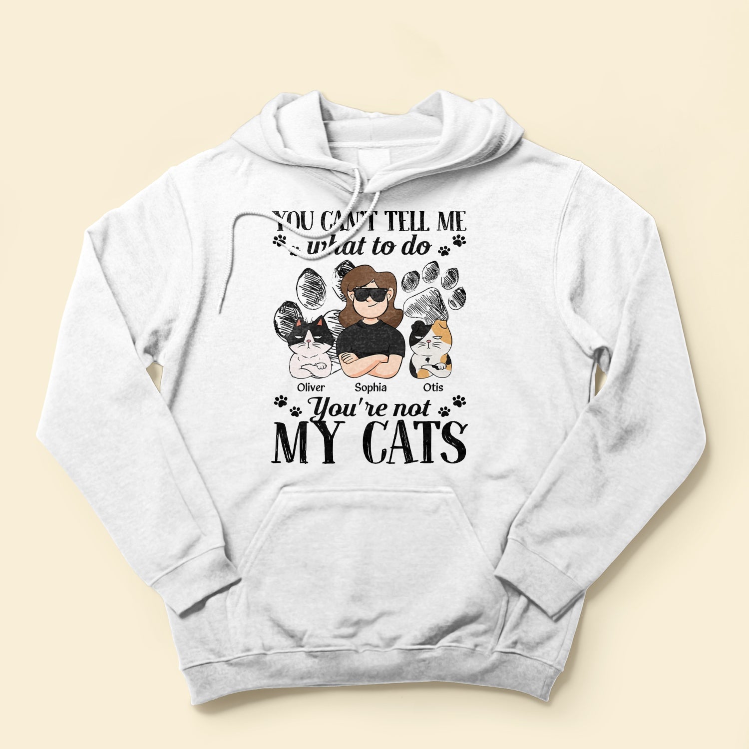 You're Not My Cats! - Personalized Shirt