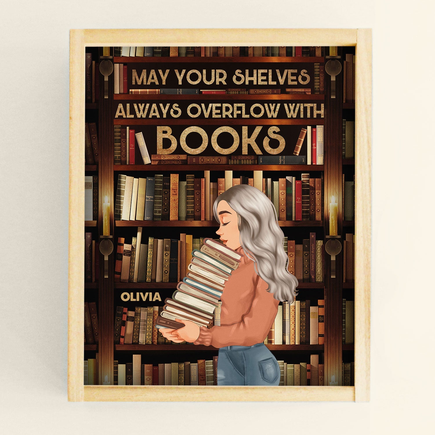 Your Shelves Always Overflow - Personalized Poster - Birthday Gift For Book Lovers Bookworms Library