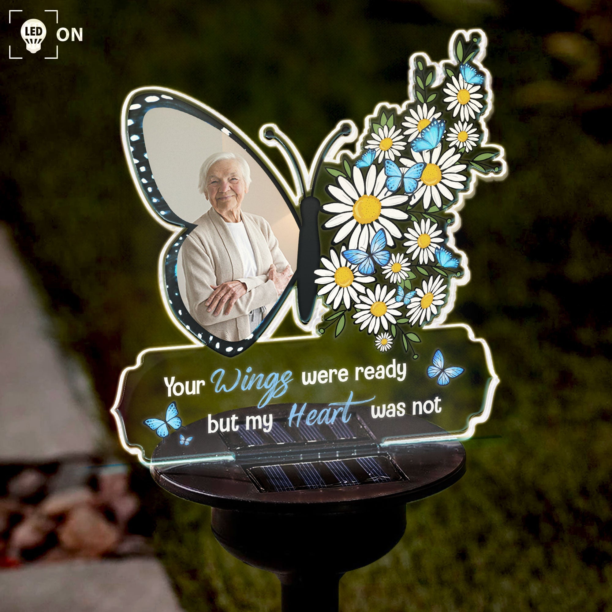 Your Wings Were Ready But My Heart Was Not - Personalized Photo Solar Light