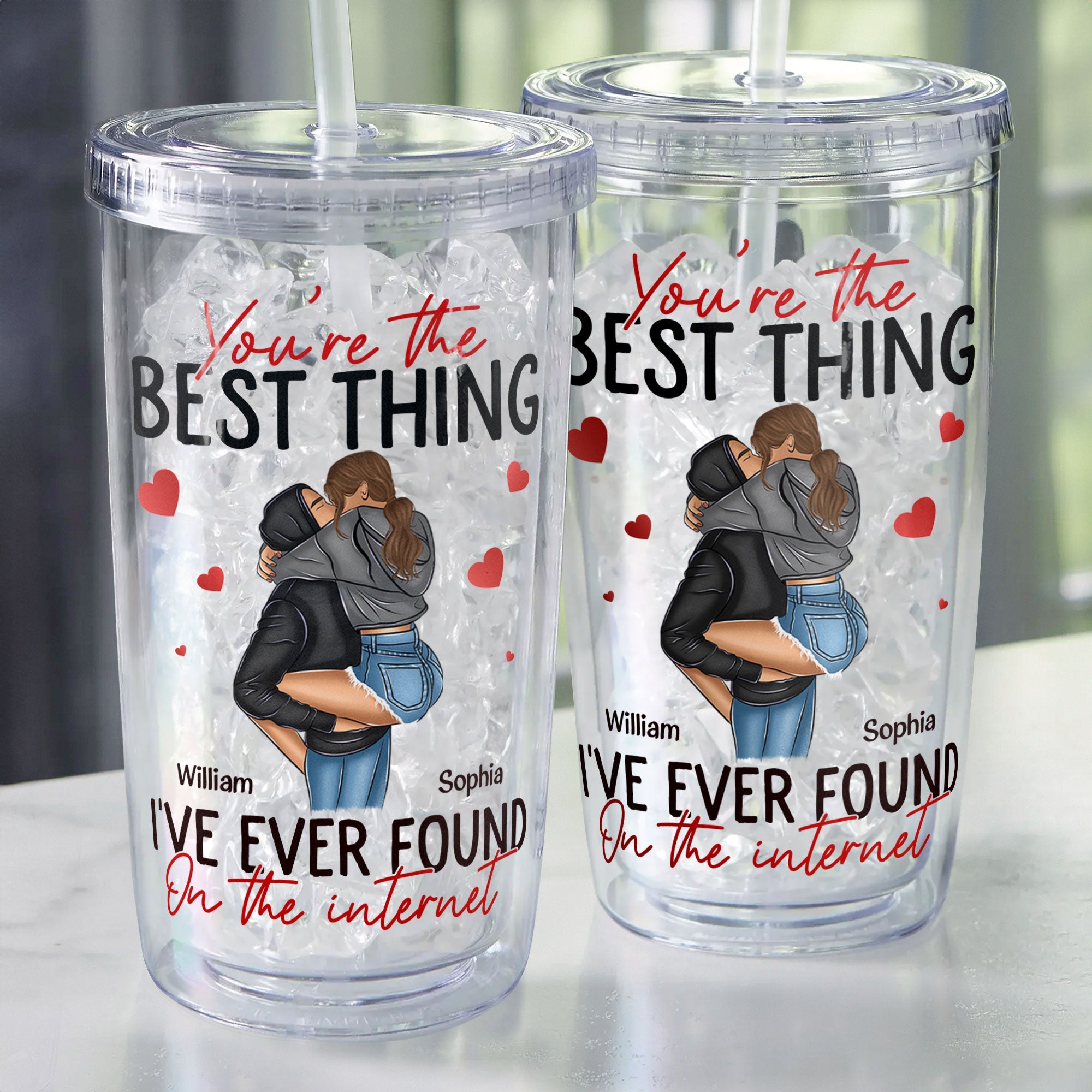 You're The Best Thing I've Ever Found - Personalized Acrylic Tumbler With Straw