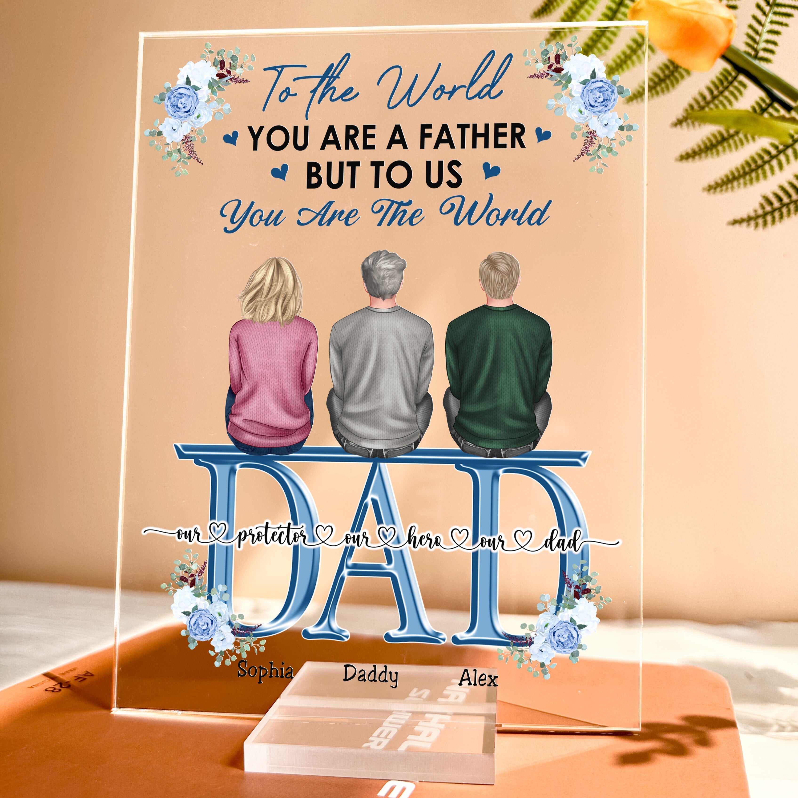 Dad We Love You - Personalized Acrylic Plaque