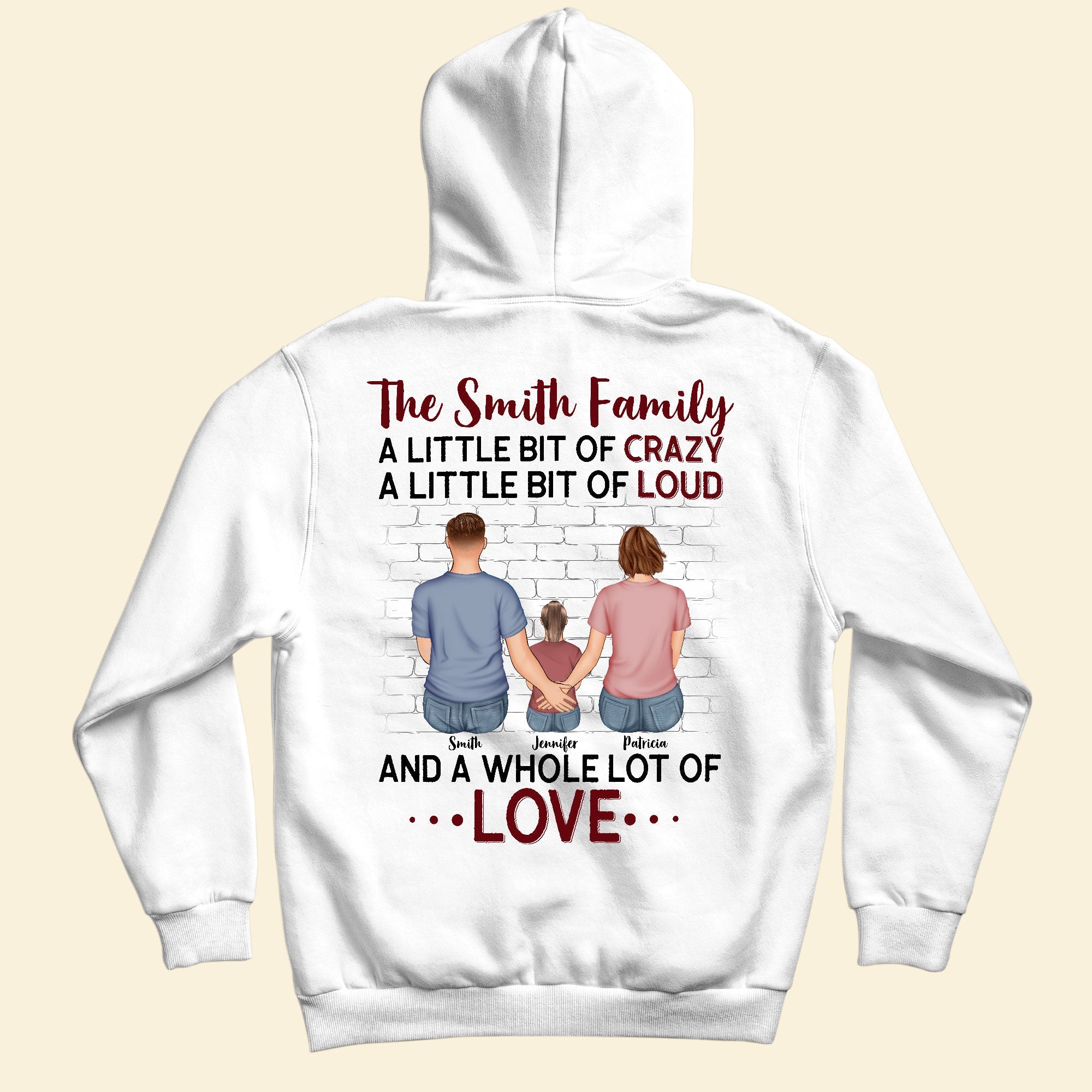 Family, A Little Bit Of Crazy - Personalized Shirt - Gift For Mom, Dad, Grandparents, Sisters, Brothers, Siblings, Step Family, Stepfather, Step Mom