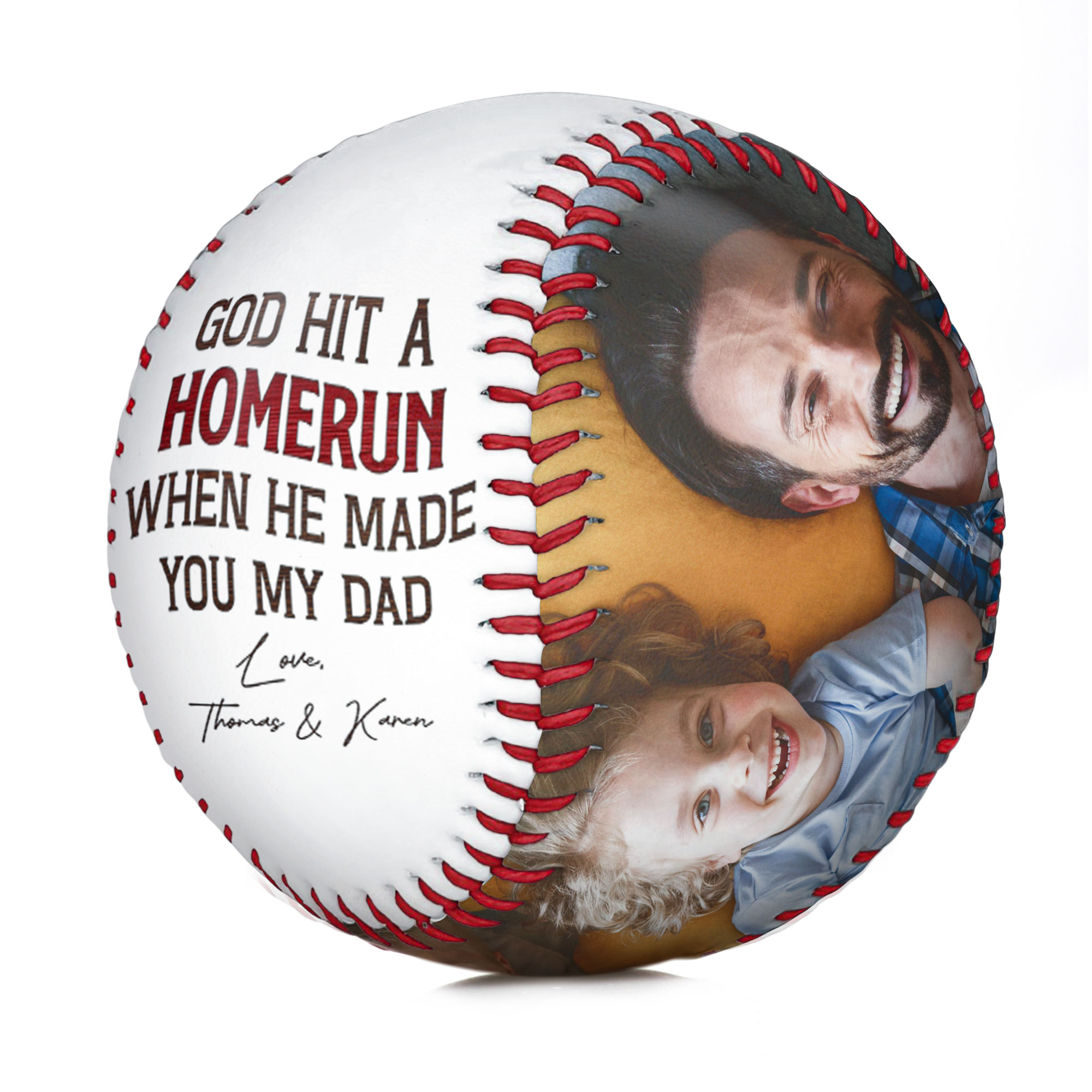 God Hit A Homerun When He Made You My Dad - Personalized Baseball