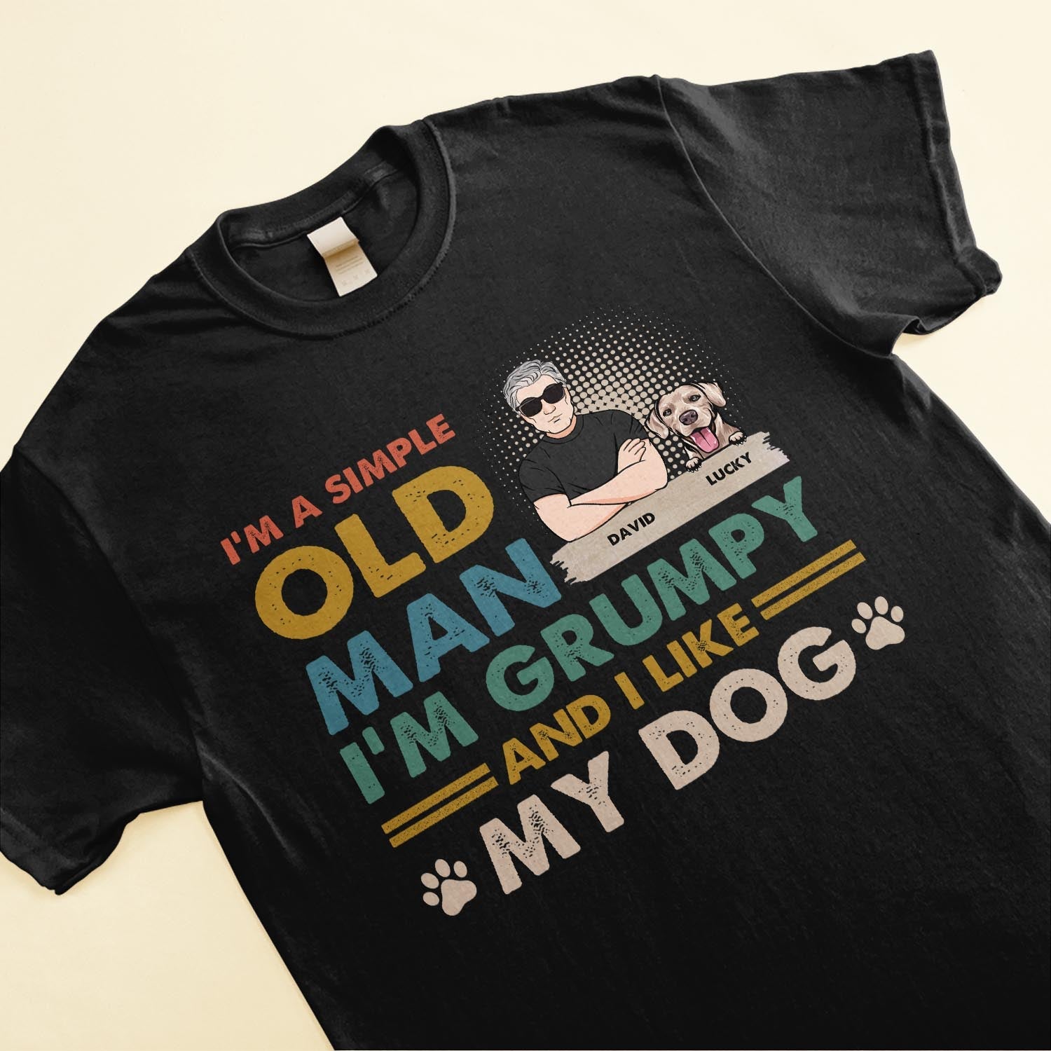 I'm A Simple Old Man I Like My Dogs - Personalized Shirt - Birthday, Father's day Gift For Dog Dad, Dog Father, Old Man