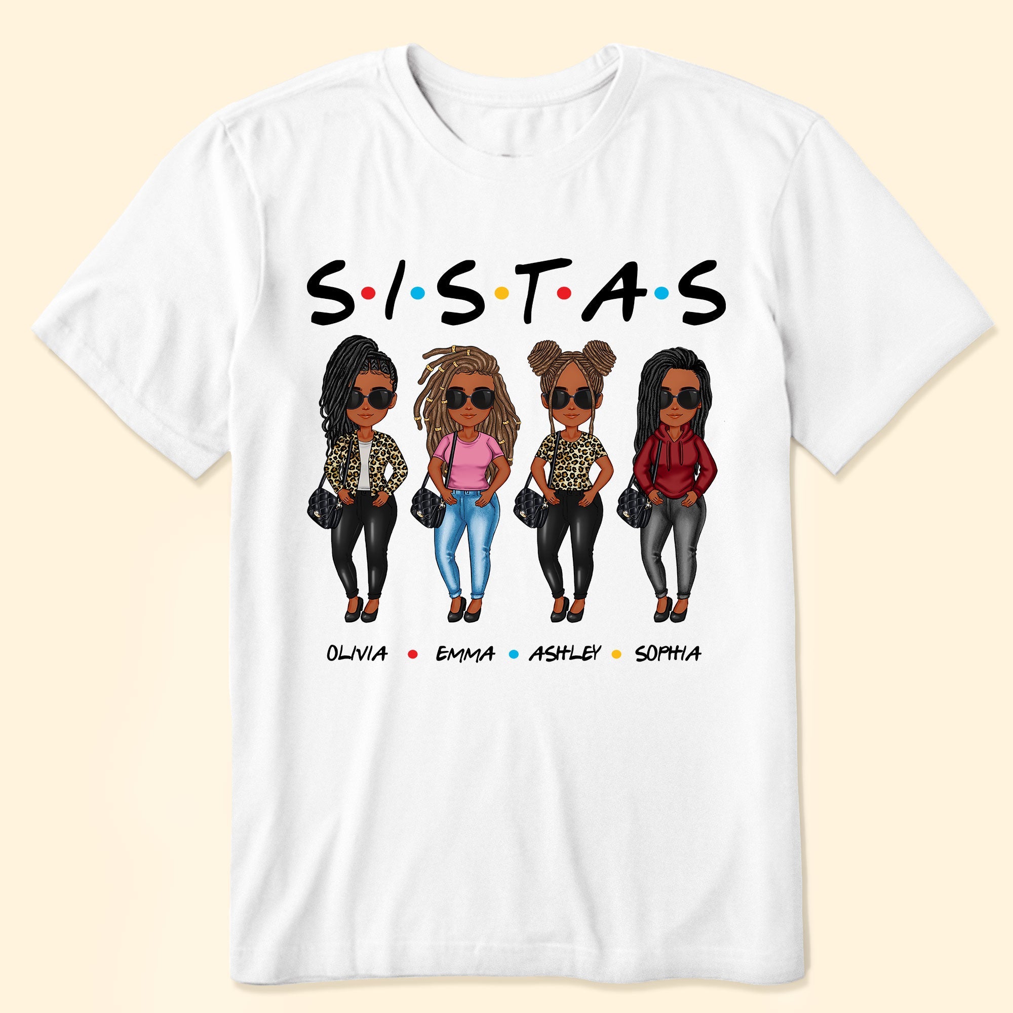 Sistas - Personalized Shirt