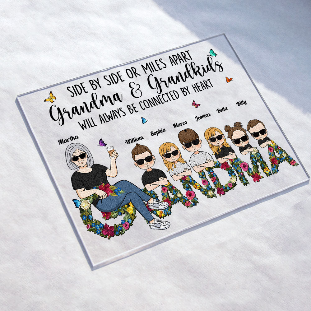 Grandma And Grandkids Will Always Be Connected By Heart Ver 2 - Personalized Acrylic Plaque