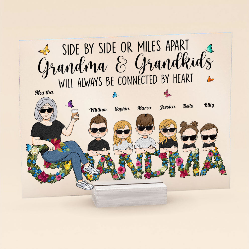 Grandma And Grandkids Will Always Be Connected By Heart Ver 2 - Personalized Acrylic Plaque