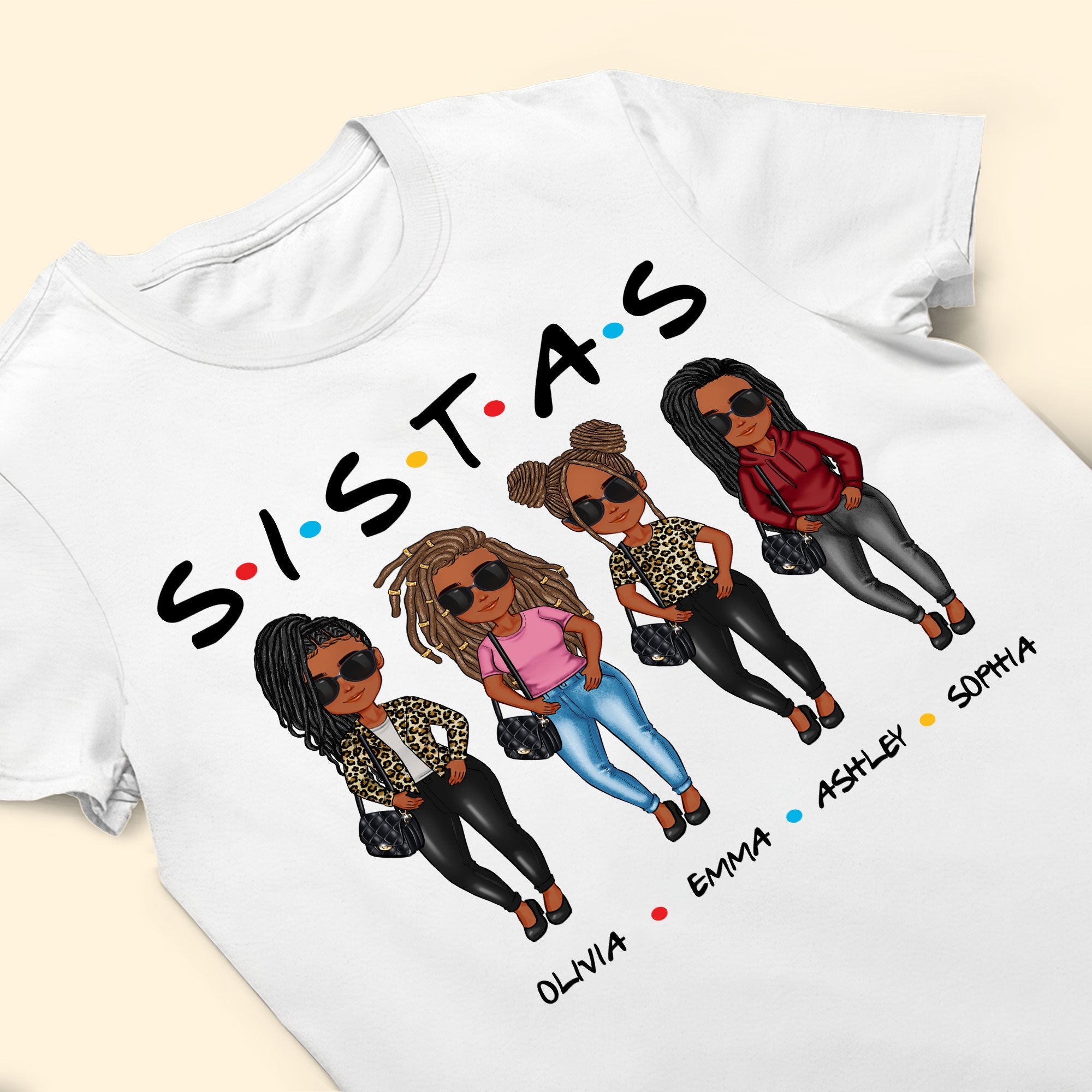 Sistas - Personalized Shirt