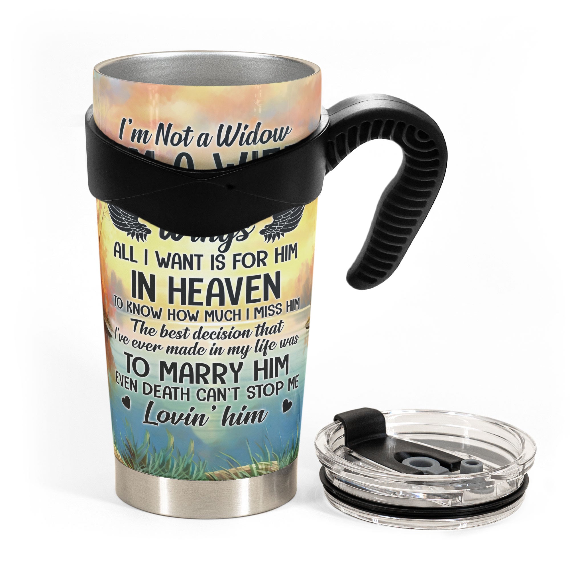 I'm Not A Widow - Personalized Tumbler Cup